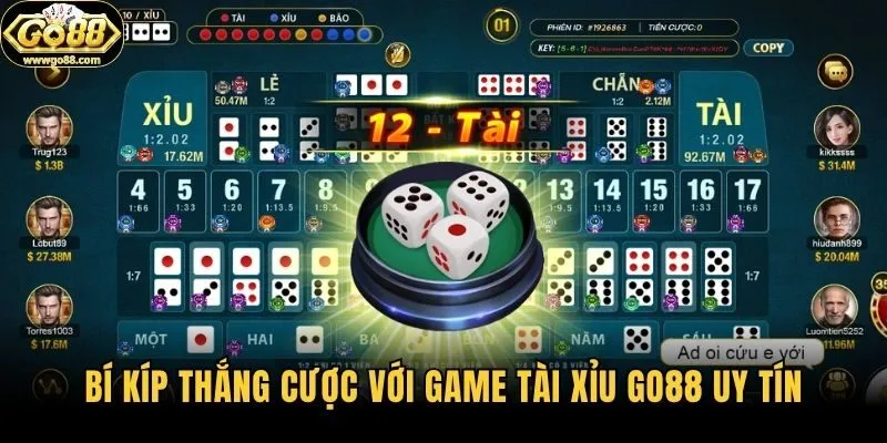 Bí kíp thắng cược với game tài xỉu Go88 uy tín
