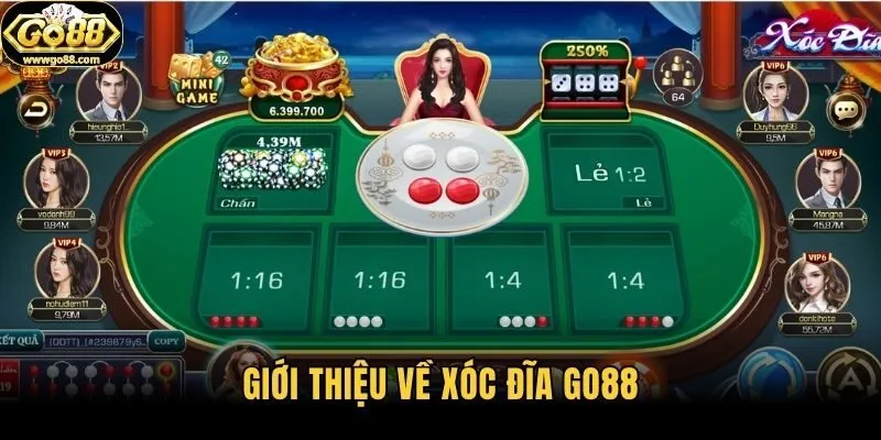 Giới thiệu về xóc đĩa Go88