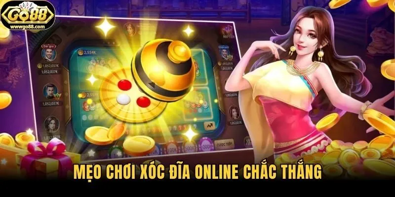 Mẹo chơi xóc đĩa online chắc thắng