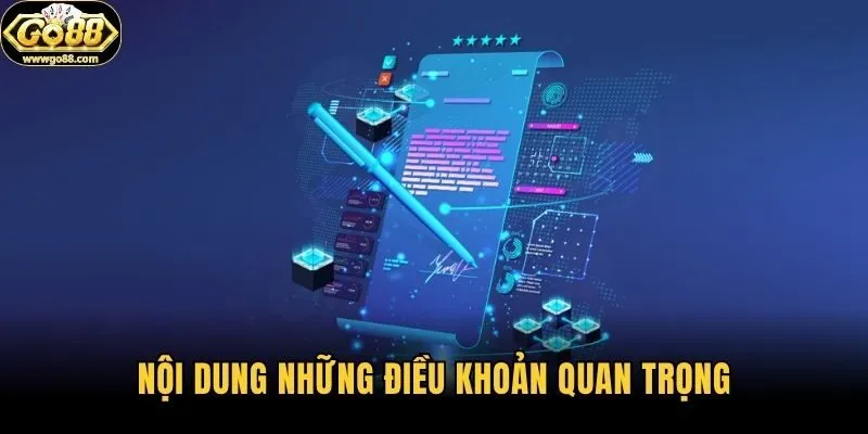 Nội dung những điều khoản quan trọng