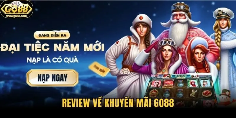 Review về khuyến mãi Go88